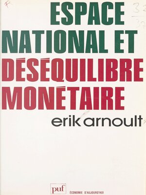 cover image of Espace national et déséquilibre monétaire